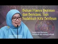 Lagu Pembahasan Lanjutan Tentang Iman, Islam, dan Ihsan | Ustadzah. Siti Fathiyah Khotib\