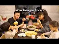 Lagu Slow Living in Korea | Cozy Winter Reset, Sourdough Baking \u0026 Family Meals
