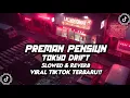 Download Lagu DJ PREMAN PENSIUN X TOKYO DRIFT ( SLOWED \u0026 REVERB ) VIRAL TIKTOK 🎧