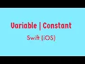 Variable and constant in Swift iOS App development Swift