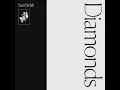 Diamonds - Sam Smith