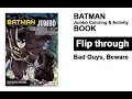 Batman Coloring Activity Book Flip Through - Bad Guys Beware