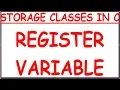 REGISTER VARIABLE IN C HINDI REGISTER STORAGE CLASS IN C