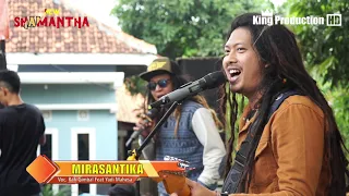 Download Mirasantika - Rafi Gimbal Feat Yadi Mahesa - New Shamantha Live Karangsembung Arjawinangun Cirebon MP3