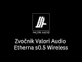 Download Lagu Valori Audio Etherna s0.5 Wireless