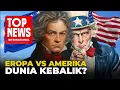 Bukan China, Bukan Rusia, Eropa Ancaman Terbesar AS?