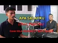 Download Lagu APA SALAHKU//DIAN PIESIRSHA// cover HILA MADUNG FT RISTO BARUS