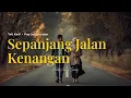 Lagu SEPANJANG JALAN KENANGAN - TETI KADI | JAZZ POP COVER