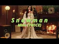 Download Lagu (TWICE) Mina - Snowman [Melody Project] (Empty Arena) 🎧