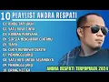 Download Lagu Rindu Tapi Jauh - Full Album Andra Respati Terpopuler 2024 (Viral Tiktok)