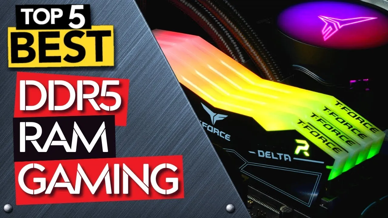 TOP 5 Best DDR5 RAM for Gaming [ 2023 Buyer's Guide ]