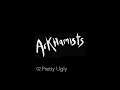 Lagu Arkhamists - Pretty Ugly [Full Album]