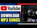 Download Lagu How To Download MP3 Songs From YouTube In PC/Laptop