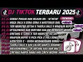 Lagu DJ TIKTOK TERBARU 2025-🎵DJ SEDIA AKU SEBELUM HUJAN IDGITAF🎵DJ NGGA DULU X DORA DORA X MISTERIUS GIRL