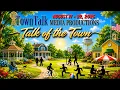 Talk of the Town Show Monday Aug 17th 2026