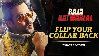 Flip Your Collar Back (Lyrical) | Raja Natwarlal | Benny Dayal | Emraan Hashmi | Party Song