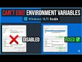 Fix - Can t Edit Environment Variables on Windows 10 11 Environment Variable is disabled