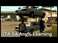Lagu New GTA:SA Any% Route Learning | Part 1