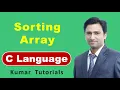 Sorting Array in C Language in Hindi Kumar Tutorials