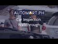 Pre-Purchase Car Inspection Walkthrough by Expert Mechanic - Automart Ph