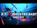 Download Lagu industry baby x e.t. - lil nas x \u0026 katy perry [audio edit] || bassboosted
