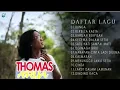 Download Lagu Thomas Arya Full Album | Lagu lawas 90an