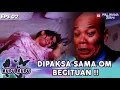 Download Lagu CEWEK INI LAGI BU, DIPAKSA SAMA OM BEGITUAN !! | KUPU KUPU MALAM | EPS 6 (2/5)