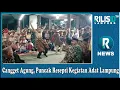Cangget Agung , Puncak Resepsi Kegiatan Adat Lampung