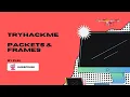 TryHackMe Packets Frames Walkthrough