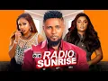 Download Lagu RADIO SUNRISE (Full Movie) - MAURICE SAM, UCHE MONTANA, BIMBO ADEMOYE | Latest 2025 Nigerian Movie