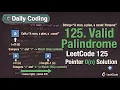 LeetCode 125 Interview Solution Valid Palindrome Using Two Pointers