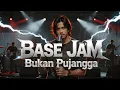 Download Lagu BASE JAM - BUKAN PUJANGGA | COVER ROCK METAL | REQUEST