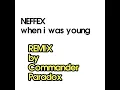 Lagu Neffex - When I Was Young (Remix By Commander Paradox) #shorts
