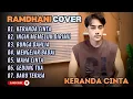 Download Lagu RAMADHANI - KERANDA CINTA - INGIN MEMELUK DIRIMU - BUNGA DAHLIA (COVER) || LAGU POP TERPOPULER 2025