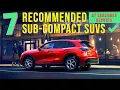 TOP 7 Recommended Sub-Compact SUVs by Consumer Reports
