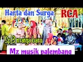 Lagu HARTA dan SURGA || MZ MUSIK 99 palembang | sp3 Marga baru | Acara Bpk SAMSUL IBU DEWI