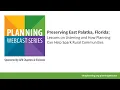 Preserving East Palatka FL Lessons on Listening and How Planning Can Help Spark Rural Communities