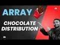 Chocolate Distribution problem in Array