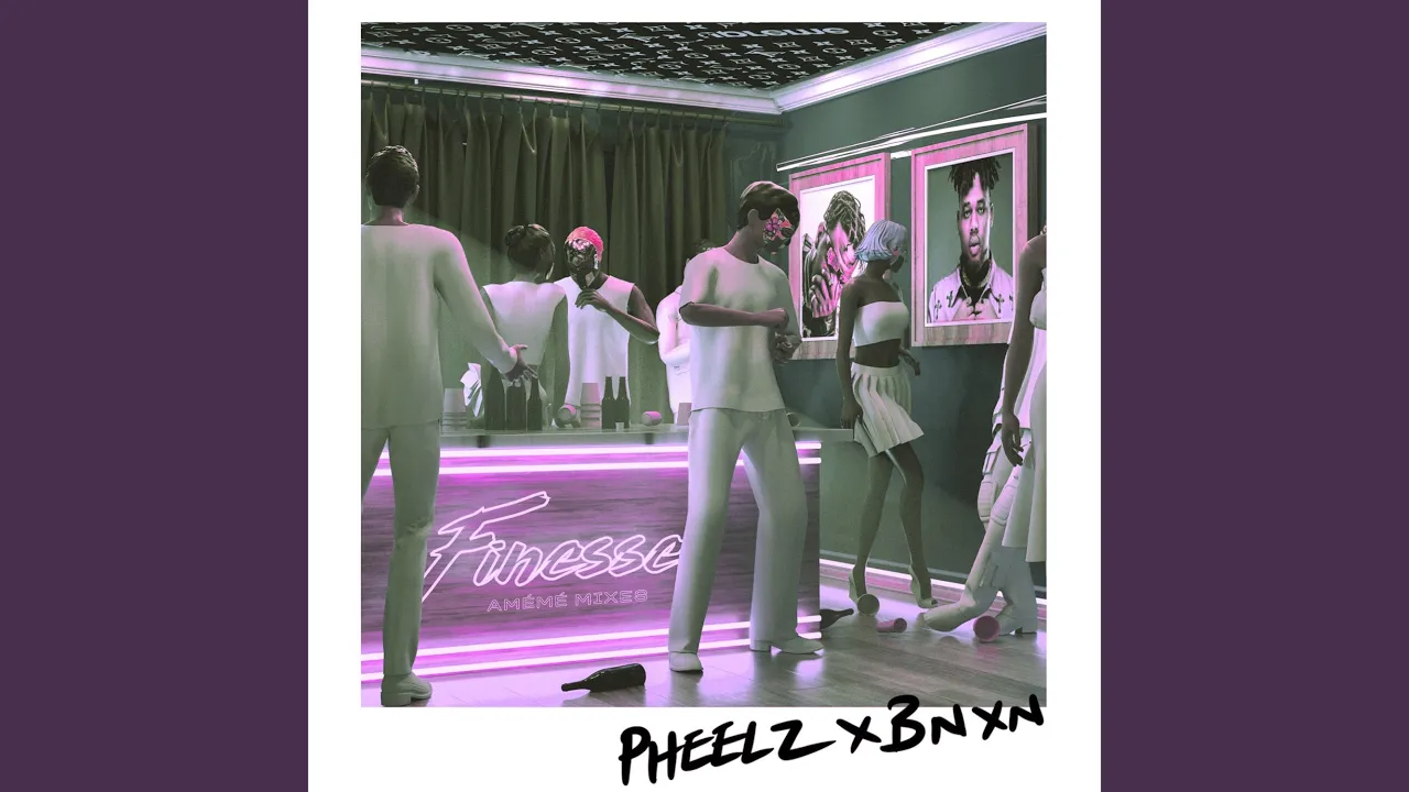 Finesse (feat. BNXN) (AMÉMÉ Funk Mix) Finesse (feat. BNXN) (AMÉMÉ Funk Mix)