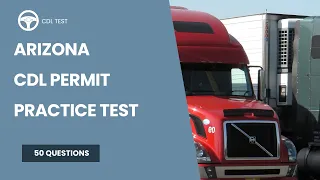 Arizona CDL Permit Practice Test - 2026
