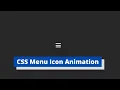 CSS Menu icon animation using HTML CSS JAVASCRIPT Web Design