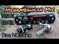 Download Lagu cara menambahkan mic karaoke pada amplifier tanpa pre amp mic dengan hasil suara nyesss