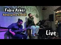 Download Lagu Fabio Asher - Berharap Kau Kembali (BornThisWayband, Live Acoustic)