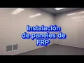 FRP Panel Installation FRP Panel Installation