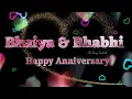 Lagu Happy Anniversary Bhaiya \u0026 Bhabhi 💞