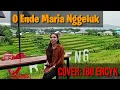 Download Lagu O Ende Maria Nggeluk, Lagu Maria Manggarai Paling Sedih. VOC: Ibu Encyk. Musik: Oman Salut.