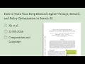How to Train Your Deep Research Agent Prompt Reward and Policy Optimization in Search-R1