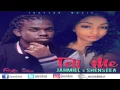 Jahmiel X Shenseea - Tell Me (It Ago Work?) January 2017