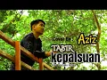 Download Lagu TABIR KEPALSUAN - AZIZ (COVER)