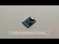 The Smallest And Cheapest Microcontroller Attiny85 How To Use It Tomson Electronics